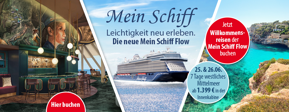 Neue MeinSchiff Flow
