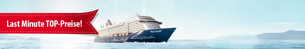 TUI Cruises Sonderpreise </br>Mein Schiff Last Minute